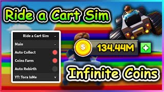 🔥Roblox Ride a Cart Simulator Script  Infinite Coins [upl. by Ozan820]