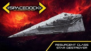 Star Wars First Order Resurgent Class Star Destroyer  Spacedock [upl. by Arbmahs]