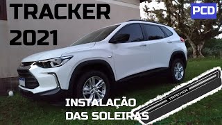 Acessórios para nova TRACKER PCD 2021  Instalação Soleira de Porta [upl. by Anoniw]