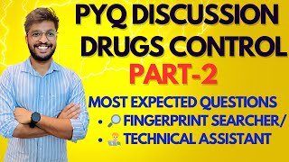 PART2 Drugs Control  Fingerprint searcherTechnical Assistant കേരള PSC  ExamReady in 2025🔥quot [upl. by Cariotta]