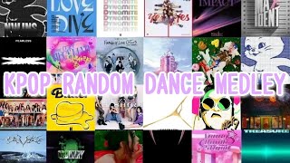 【KPOP】KPOP RANDOM DANCE MEDLEY Part1 [upl. by Llenyr]