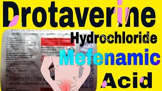 Drotaverine Hydrochloride and Mefenamic Acid Tablets Uses  DosesBenefits ampSide effects in Hindi [upl. by Ahsikin323]