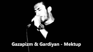 Gazapizm amp Gardiyan  Mektup 2008 [upl. by Dorkus]