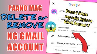 Paano Mag Delete or Remove ng Gmail Account sa Gmail Application  DeleteRemove Google Account [upl. by Sorci442]