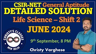 CSIRNET JUNE 2024 Part A  Full Solutions  Life Science Shift 2 General AptitudeChristy Varghese [upl. by Derril825]