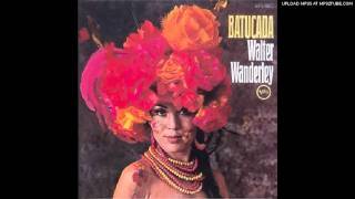 Walter Wanderly  Batucada  1967 [upl. by Belle]