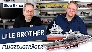 Flugzeugträger von Lele Brother  BlueBrixx [upl. by Lose]