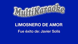 Limosnero De Amor  Multikaraoke  Fue Éxito de Javier Solís [upl. by Enorej]