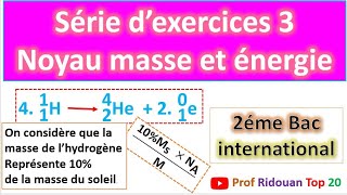 Exercice corrigé noyau masse et énergie le défaut de masse du soleil [upl. by Lydon914]