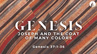 “Joseph And The Coat Of Many Colors” Genesis 37136 [upl. by Una488]