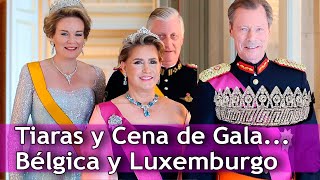 Tiaras en la Cena de Gala de los Reyes de los Belgas a los Grandes Duques de Luxemburgo [upl. by Swope]