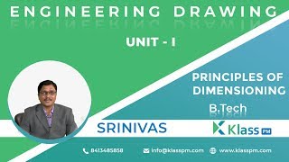 Principles of Dimensioning  Engineering Drawing by Srinivas  BTech Tutorials  KlassPM [upl. by Neural174]