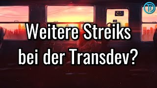 Weitere Streiks bei Transdev [upl. by Asilrahc]