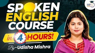 Spoken English Course in 4 Hours by Udisha Mishra ma’am  English Classes for Beginners [upl. by Llekcir]