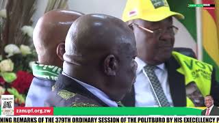 OPENING REMARKS OF THE 379TH ORDINARY SESSION OF THE POLITBURO in Harare [upl. by Demmahum]