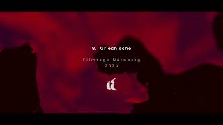 8 Griechische Filmtage Nürnberg  2024 [upl. by Andersen]