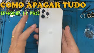 COMO APAGAR TUDO DO IPHONE 11 PRO RESTAURAR DE FABRICA [upl. by Idell]