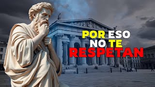 9 Actitudes Que Hacen Que La Gente Pierda El Respeto Por Ti  Estoicismo [upl. by Khano180]