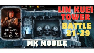 MK11 Liu Kang  Lin Kuei Tower Battle 21  29  MK Mobile mortalkombat linkueitower mkmobile [upl. by Padraig288]