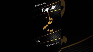 Tayyaba Name Meaning In Urdu  Tayyaba Naam Ka Matlab  The Name Info [upl. by Iroc]