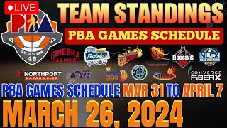 PBA Games Schedule 2024  pba live today updates  Pba standings today as of March 26 2024 [upl. by Anifled]