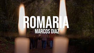 MARCOS DIAZ  Romaria Official Video [upl. by Gabi]