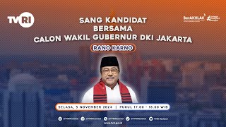 Sang Kandidat bersama Calon Wakil Gubernur DKI Jakarta  Rano Karno [upl. by Euqor]