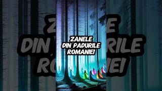 Zânele Din Pădurile României 🧚‍♀️ mit stiaica romania [upl. by Nnoved200]