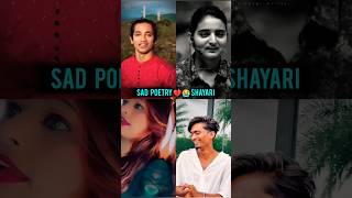 SAD POETRY SHAYARI 💔😭 BROKEN HEART SHAYARI shorts viralvideo bewafashayari [upl. by Seline]