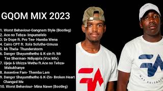 GQOM MIX 2023😭🔥💃FT DR DOPE MR THELA ASSERTIVE FAM CAIRO CPT UJEJE UBIZZA WETHU [upl. by Oslec430]