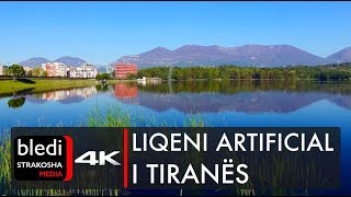 Liqeni Artificial i Tiranës xhiruar me dron  Albania 4K Ultra HD [upl. by Fan887]