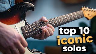 10 ICONIC GUITAR SOLOS everyone should know [upl. by Marte]