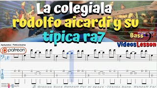 👩‍🏫La colegiala rodolfo aicardi y su tipica Ra7 Bajo Electrico partituraGuitarPro 🎸🎄🎵🎧 [upl. by Alekahs375]