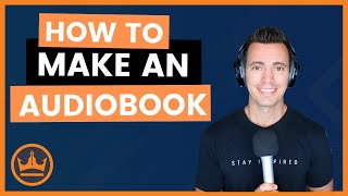 How to Make an Audiobook [upl. by Ganiats]