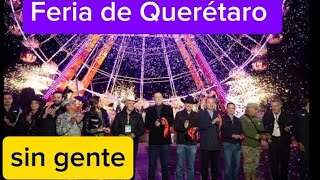 la feria de Querétaro sin gente queretaro morena [upl. by Valentine]