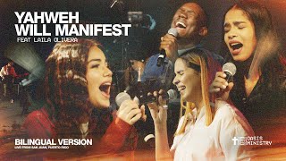 Yahweh Will Manifest  Oasis Ministry Feat Laila Olivera Live From San Juan PR English Version [upl. by Atikel211]