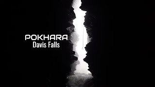 Pokhara Davis fall [upl. by Amaty]