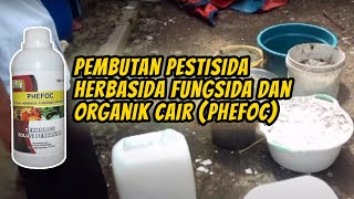 HCS Tasikmalaya  Pembutan Pestisida Herbasida Fungsida dan Organik Cair PHEFOC [upl. by Fraya836]