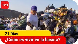 ¿Cómo es vivir y trabajar en la basura  21 días [upl. by Rimhsak]