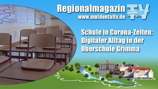 Schule in CoronaZeiten Digitaler Alltag in der Oberschule Grimma [upl. by Elleron]