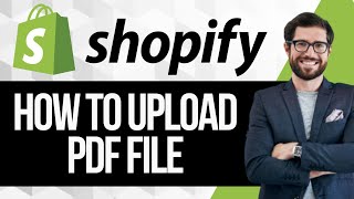 How To Upload PDF File To Shopify Store [upl. by Eizus791]