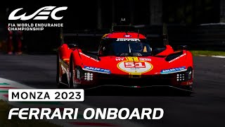 Ferrari Hypercar 51 Full Onboard Lap with Antonio Giovinazzi I 2023 6 Hours of Monza I FIA WEC [upl. by Elonore]