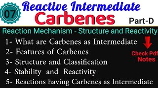 Carbene  Reactive Intermediate• ORGANIC CHEMISTRY •MSc 1sem• Notes itschemistrytime [upl. by Owades]