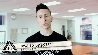 How To Fix Your Webster  Tricking Tutorial by Dan Perez [upl. by Isherwood53]