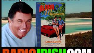 MAGNUM PI star LARRY MANETTI INTERVIEW PART 1 on RADIOIRISHCOM [upl. by Melina]