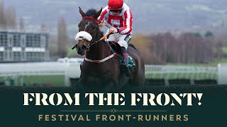 THERES NO CATCHING THESE HORSES 5 BOLD FRONTRUNNING FESTIVAL WINNERS [upl. by Bordiuk240]