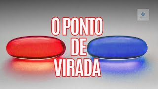 O Ponto de Virada [upl. by Jer]