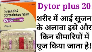 Dytor plus 20 tablettorsemide and spironolactone tablet uses benifits side effects in hindi [upl. by Melvyn]