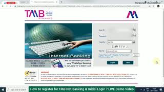 How to register for TMB Net Banking amp Initial Login  LIVE Demo Video [upl. by Ferreby]