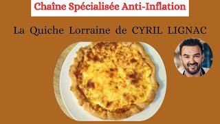 45  La Quiche Lorraine de CYRIL LIGNAC [upl. by Jameson]